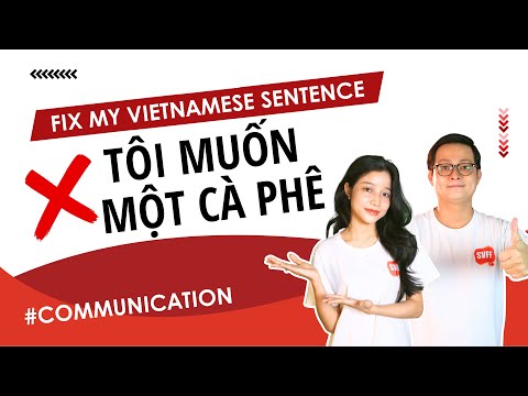 Fix my Vietnamese sentence: Tôi muốn một cà phê | Southern Vietnamese with SVFF ​