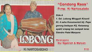 Download lagu KARAWITAN KLASIK SIDE A. Gd. Lobong minggah Kinanthi Kt. 4. Condong Raos Ki NartoSabdo, Nyi Ngatirah mp3