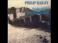 Philip Bailey - Walking On The Chinese Wall
