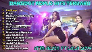 Download lagu VITA ALVIA FT LALA WIDY - LAMUNAN - PINGAL - FULL ALBUM DANGDUT KOPLO TERBARU VIRAL 2025 mp3 Download lagu VITA ALVIA FT LALA WIDY - LAMUNAN - PINGAL - FULL ALBUM DANGDUT KOPLO TERBARU VIRAL 2025 mp3