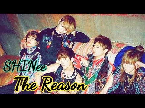 [日本語字幕] The Reason / SHINee