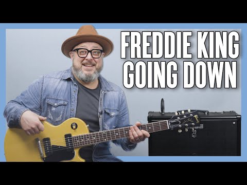 Going Down - Freddie King