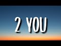 Mariah The Scientist Lyrics 2 You