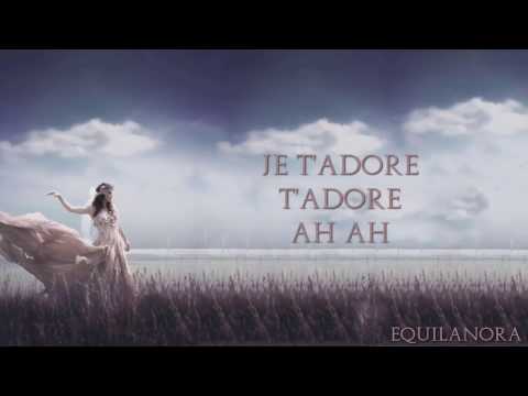 Eurielle - Je t'Adore (Lyrics)