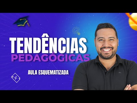 TENDÊNCIAS PEDAGÓGICAS - APRENDA DEFINITIVAMENTE