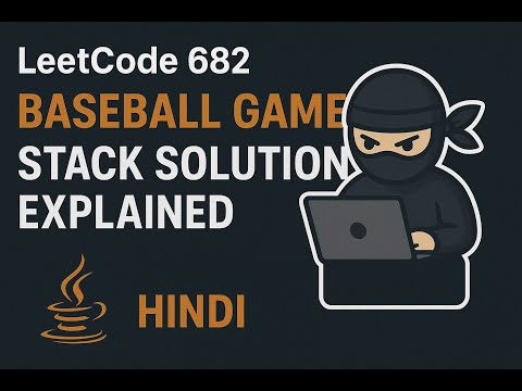 Leetcode 682 Baseball Game Stack Solution Explained Java Hindi