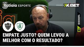 ALÊ OLIVEIRA ANALISA EMPATE ENTRE ATLÉTICO E AMÉRICA E FALA SOBRE DESEMPENHO DAS EQUIPES