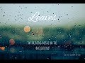 Leaves by Ben&Ben | With Raining background music. For Sleeping, Relaxation and Meditation.
