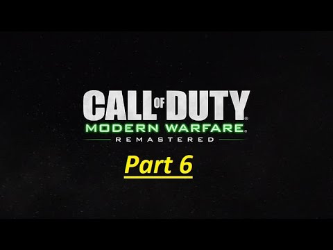 CALL OF DUTY MODERN WARFARE REMASTERED-Carry Macmillan To The Extraction Point-Walkthrough-Part 3