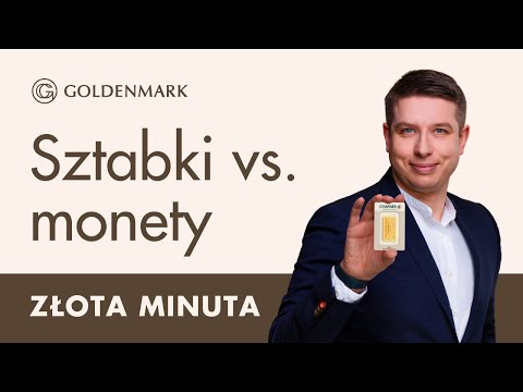 Złote SZTABKI vs MONETY - co wybrać? Porównanie i porady inwestycyjne | 🟡Złoto minuta