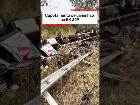Capotamento de caminhão na BR 369 em Cornélio Procópio ￼