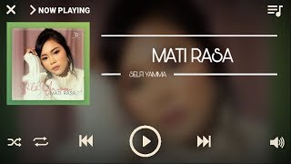 Download lagu Selfi Yamma - Mati Rasa (Lirik) mp3