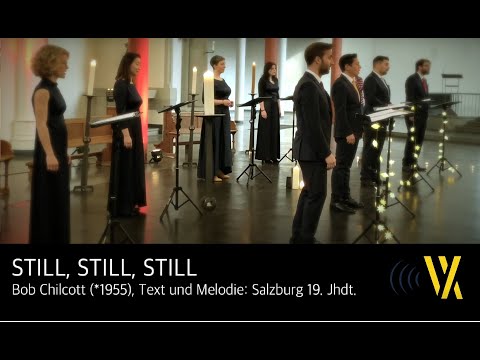 Chilcott - Still, still, still | Vokalexkursion