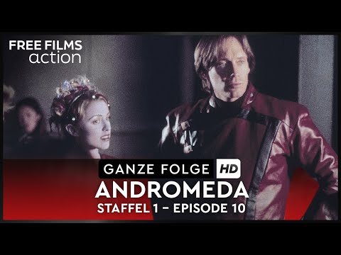 Andromeda (Season 1/Episode 10), watch the entire episode of the sci-fi series for free in HD in ...