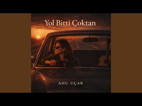 Yol Bitti Çoktan