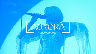 AURORA - Churchyard (Live at Paradiso)