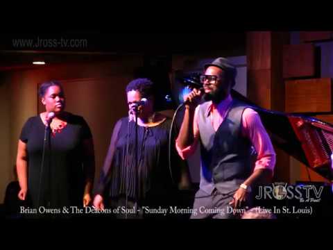 James Ross @ Brian Owens - "Sunday Morning Coming Down" - www.Jross-tv.com (St. Louis)