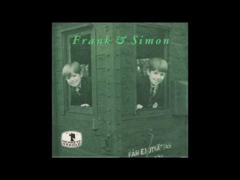Frank & Simon - Han Dog - 1969 - Mycket tidig bröderna Ådahl! - Musik: Pelle Karlsson