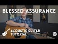 Blessed Assurance (hymn) - Tutorial