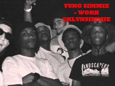 2.7.5 Yung Simmie - Work (XXL MIXTAPE)