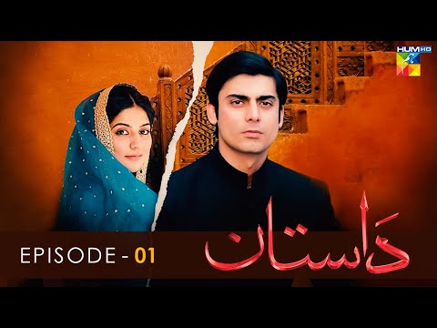 Dastaan - Episode 01 - Sanam Baloch l Fawad Khan l Saba Qamar - HUM TV
