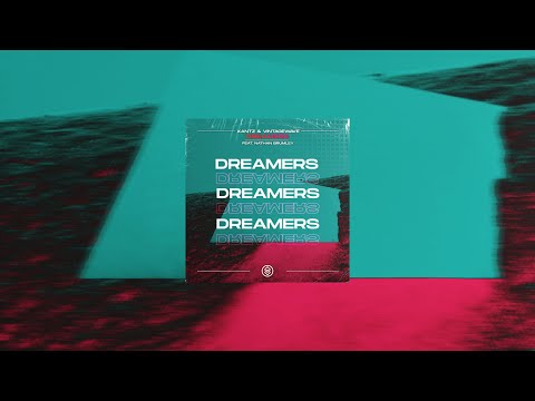 XanTz & Vintagewave ft. Nathan Brumley - Dreamers (Official Video)