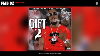 Fmb Dz - Windsor (Audio)