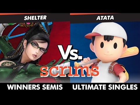 Scrims Showdown 45 Winners Semis - Shelter (Bayonetta) Vs. ATATA (Ness) SSBU Ultimate Tournament