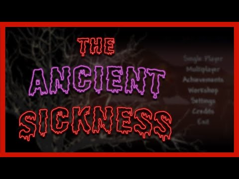 Ancients Awakened Mod OST - "The Ancient Sickness" - Main Menu Theme (Life Ver.)