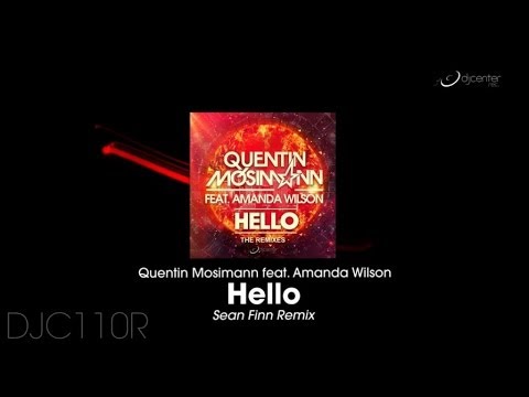 Quentin Mosimann  Ft. Amanda Wilson - Hello (Sean Finn Remix)