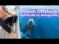 Ep 123 950nm of Open Ocean Sailing - Bermuda to Annapolis
