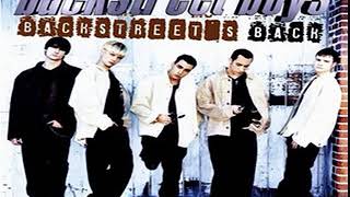 Backstreet Boys - If You Want It To Be A Good Girl Get Yourself A Bad Boy