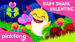 Valentine&#39;s Day Sharks❤️ | Baby Shark Valentine | Best Kids Songs | Pinkfong Songs for Children