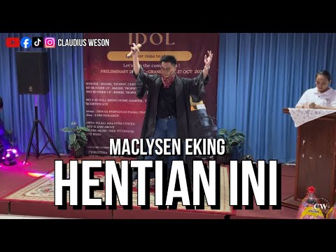 Maclysen Eking - Hentian Ini | Singer Idol 2024 Preliminary