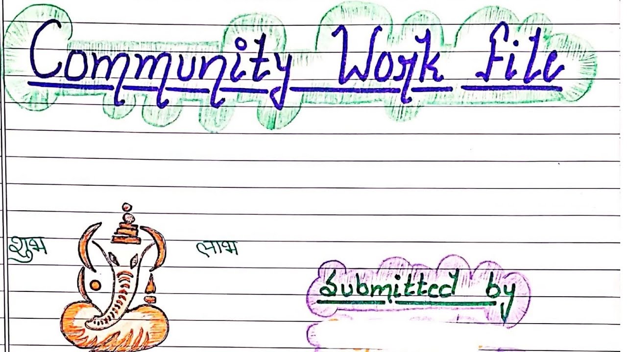 Community Work / Engagement File l For B.Ed 3rd Semester Hindi Medium