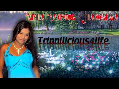 Nisha Ramsook - Jhangalwa [2015 Chutney Music] Brand New Release