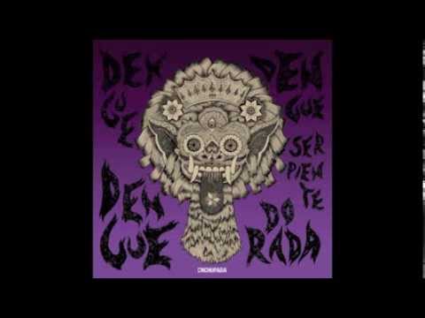 Dengue Dengue Dengue - Serpiente Dorada