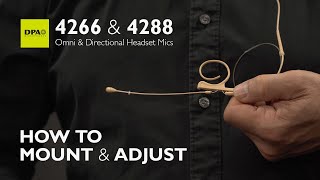 Video thumbnail for Learn how to mount and adjust 4266/4288 Headset Microphones properly by DPA Microphones A/S