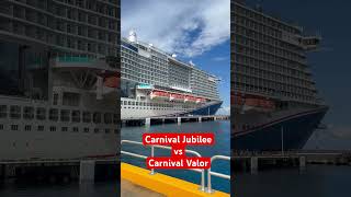 Carnival Jubilee vs Carnival Valor in Cozumel. Who wins? Tell me in comments. #carnivalcruise