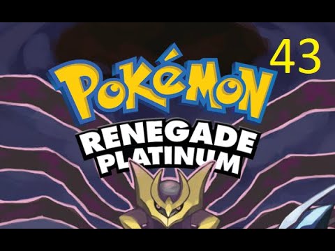 Pokémon Renegade Platinum - Episode 43