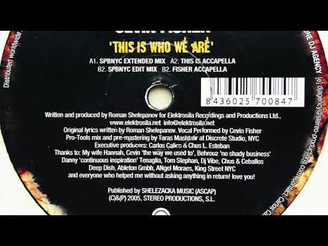 Roman S. feat. Cevin Fisher • This Is Who We Are (Spbnyc Edit Mix)