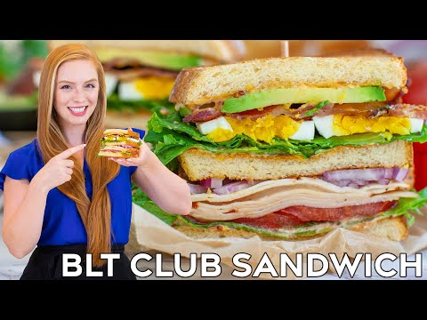 Amazing Classic BLT Club Sandwich Recipe | with Smoky Chipotle Spread!