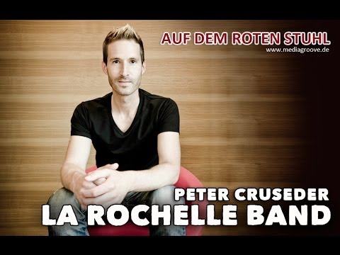 AUF DEM ROTEN STUHL | LA ROCHELLE BAND - Peter Cruseder