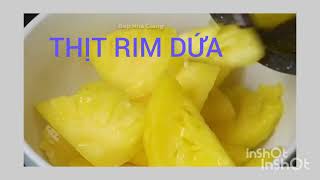💥💥💥ĂN GÌ TỐI NAY? THỊT RIM DỨA NHÉ! Ok ❤️❤️❤️