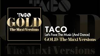Taco - Let&#39;s Face The Music (And Dance) - Maxi Version