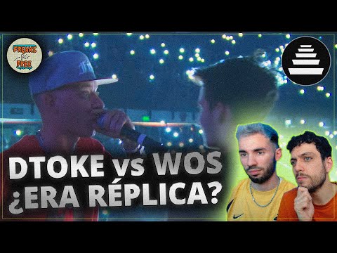 ¡WOS vs DTOKE EN EL 11N! 😍😍 ¿ERA RÉPLICA?  🤔🤔
