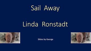 Linda Ronstadt   Sail Away  KARAOKE