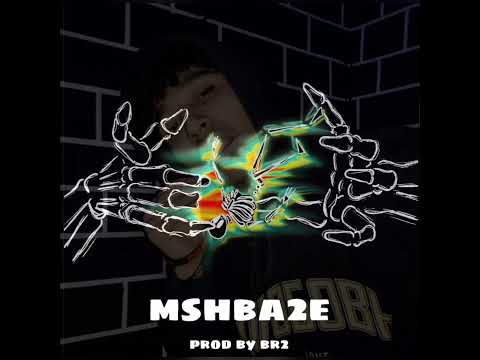 Br2 - Mshba2e - برق -مش باقي
