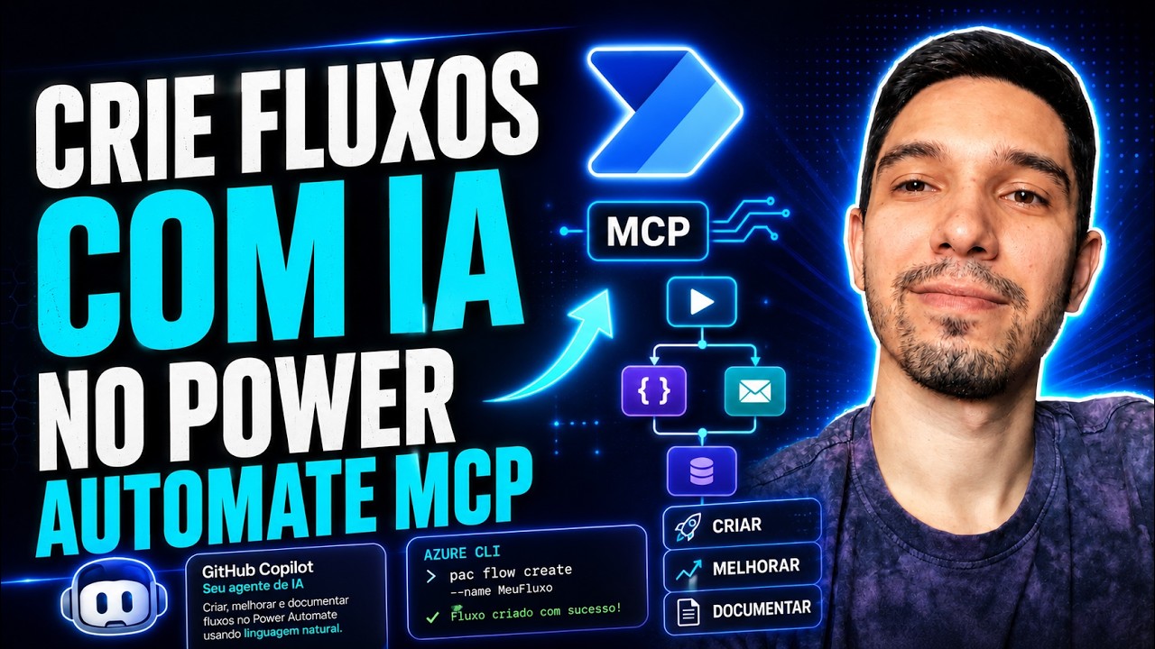 POWER AUTOMATE MCP: CRIE FLUXOS COM IA