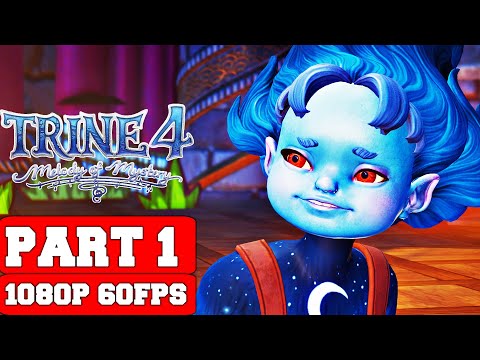 Trine 4: Melody of Mystery Gameplay Walkthrough Part 1 - No Commentary (PC FULL GAME Max Settings)